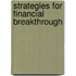 Strategies For Financial Breakthrough