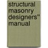 Structural Masonry Designers'' Manual