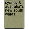 Sydney & Australia''s New South Wales by Holly Smith