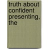 Truth About Confident Presenting, The door James O'Rourke