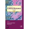 Advances in Cancer Research, Volume 97 by George Vande Woude