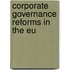 Corporate Governance Reforms In The Eu