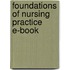 Foundations of Nursing Practice E-Book