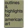 Outlines & Highlights For American Art door Wayne Craven