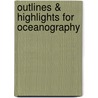 Outlines & Highlights For Oceanography by Tom Garrison