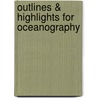 Outlines & Highlights For Oceanography door Tom Garrison
