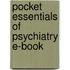 Pocket Essentials Of Psychiatry E-Book