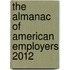 The Almanac of American Employers 2012