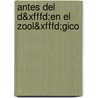 Antes Del D&xfffd;en El Zool&xfffd;gico by Catherine Ipcizade