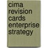 Cima Revision Cards Enterprise Strategy