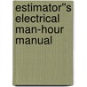 Estimator''s Electrical Man-Hour Manual door John S. Page