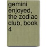 Gemini Enjoyed, The Zodiac Club, Book 4 by Tammy Valentine