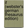 If (Webster's German Thesaurus Edition) by Inc. Icon Group International