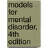 Models for Mental Disorder, 4th Edition