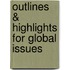 Outlines & Highlights For Global Issues