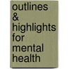 Outlines & Highlights For Mental Health by Joseph Donnelly