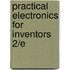 Practical Electronics for Inventors 2/E