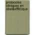 Protocoles Cliniques En Obst&xfffd;ique
