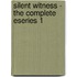 Silent Witness - The Complete Eseries 1