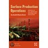 Surface Production Operations, Volume 1