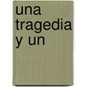 Una Tragedia Y Un door Gustavo Adolfo Becquer