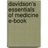 Davidson's Essentials Of Medicine E-Book