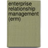 Enterprise Relationship Management (erm) door Kevin Roebuck