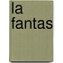 La Fantas