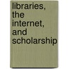 Libraries, the Internet, and Scholarship door Taylor