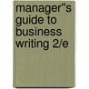 Manager''s Guide To Business Writing 2/E door Suzanne Sparks Fitzgerald