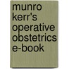Munro Kerr's Operative Obstetrics E-Book door Thomas F. Baskett