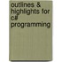 Outlines & Highlights For C# Programming