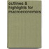 Outlines & Highlights For Macroeconomics