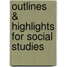 Outlines & Highlights For Social Studies door Melanie Wallace