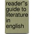 Reader''s Guide to Literature in English
