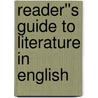 Reader''s Guide to Literature in English door Mark Hawkins-Dady