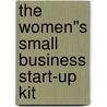 The Women''s Small Business Start-Up Kit door Peri H. Pakroo