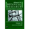 Advances in Botanical Research, Volume 29 by J.A. Callow