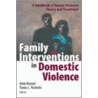 Family Interventions in Domestic Violence door Onbekend