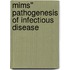 Mims'' Pathogenesis of Infectious Disease