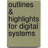 Outlines & Highlights For Digital Systems door Ronald Tocci