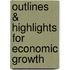 Outlines & Highlights For Economic Growth