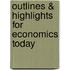 Outlines & Highlights For Economics Today