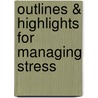 Outlines & Highlights For Managing Stress door Cram101 Reviews