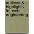 Outlines & Highlights For Web Engineering