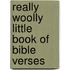 Really Woolly Little Book of Bible Verses