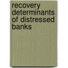 Recovery Determinants of Distressed Banks door Tigran Poghosyan