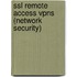 Ssl Remote Access Vpns (network Security)