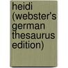 Heidi (Webster's German Thesaurus Edition) door Inc. Icon Group International