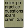 Nclex-pn Practice Questions Exam Cram, 3/e door Clara Hurd
